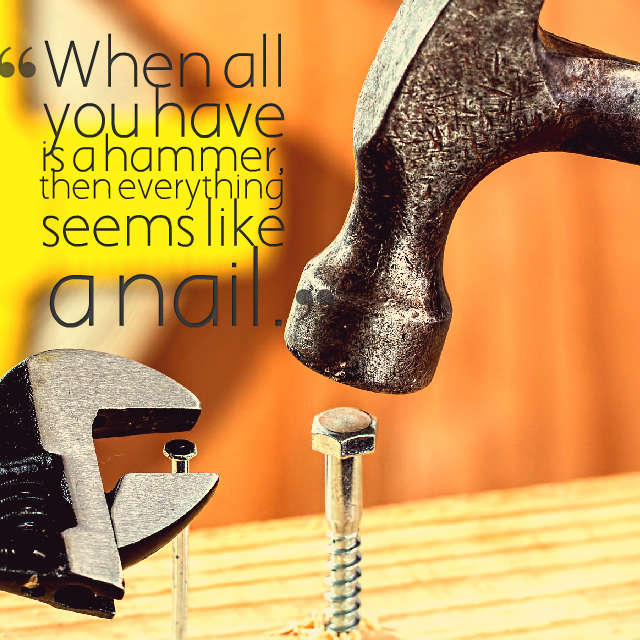 quotes-When-all-you-have-is